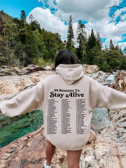 Stay Another Day Hoodie, Reasons To Stay Alive Hoodie