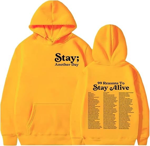 Stay Another Day Hoodie, Reasons To Stay Alive Hoodie