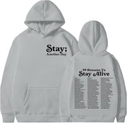 Stay Another Day Hoodie, Reasons To Stay Alive Hoodie