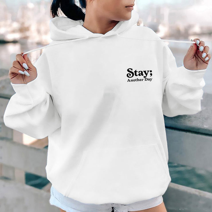 Stay Another Day Hoodie, Reasons To Stay Alive Hoodie