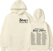Stay Another Day Hoodie, Reasons To Stay Alive Hoodie